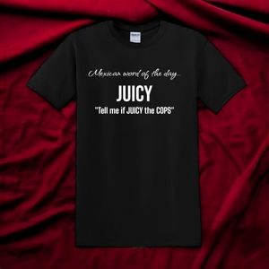 Mexican word of the day t shirt